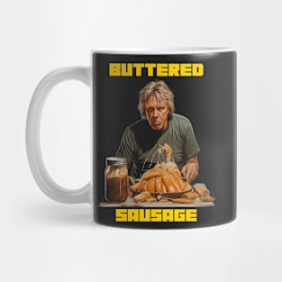 Let’s talk about buttered sausage Mug